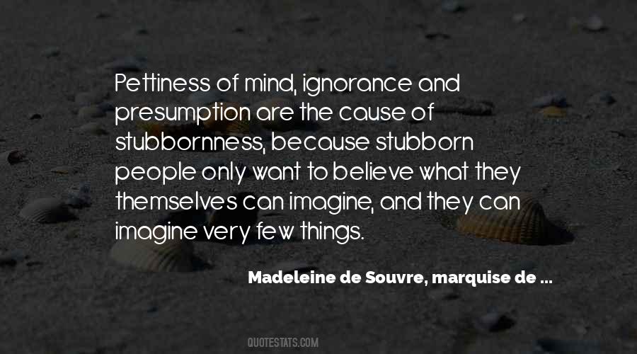 Quotes About Ignorance And Want #125893