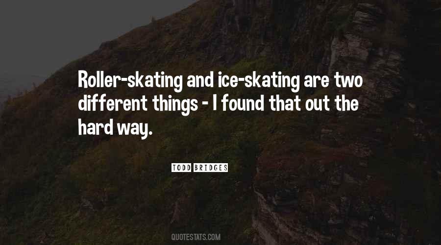 Quotes About Skating #267831