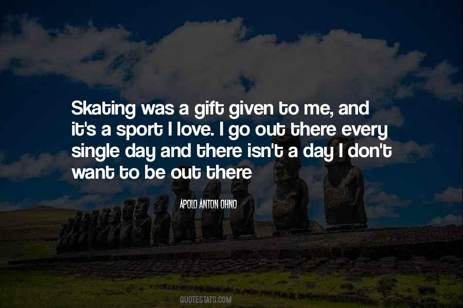 Quotes About Skating #536039