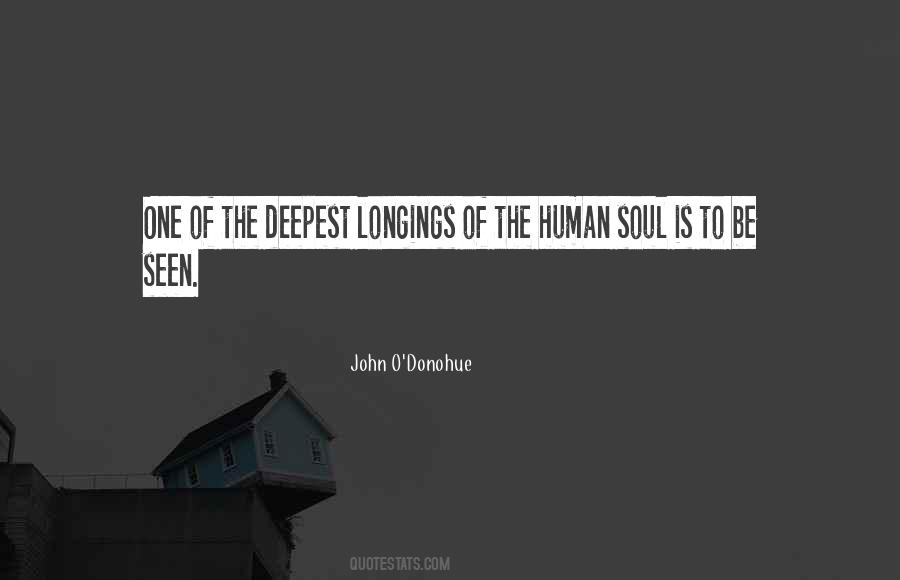 Quotes About The Human Soul #1872114