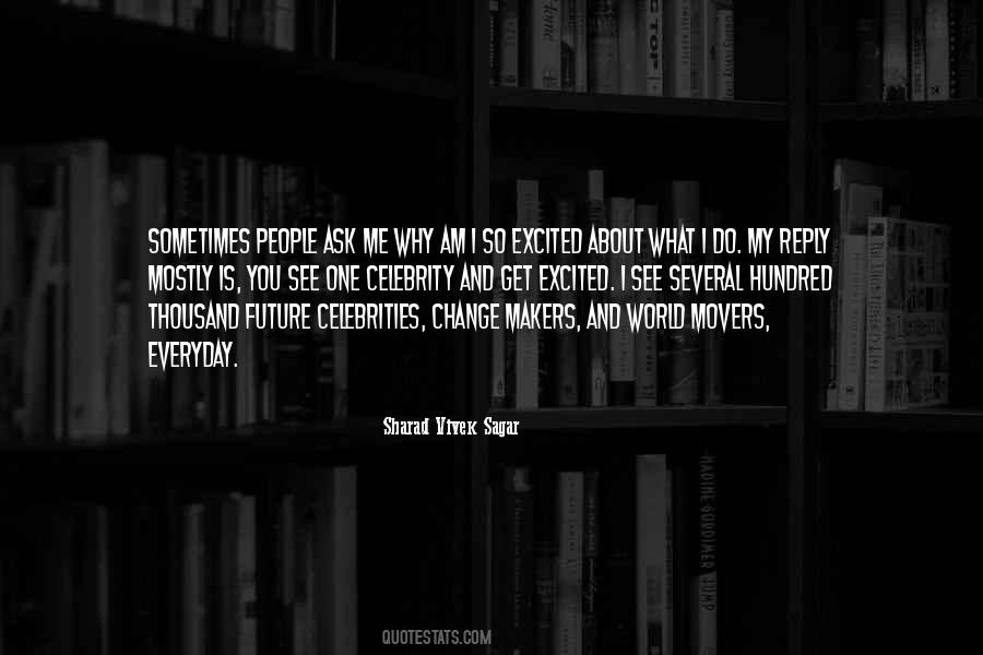 Quotes About Movers #141569 Quotes About Movers #141569