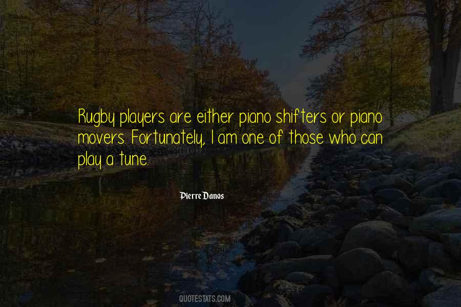 Quotes About Movers #876056 Quotes About Movers #876056