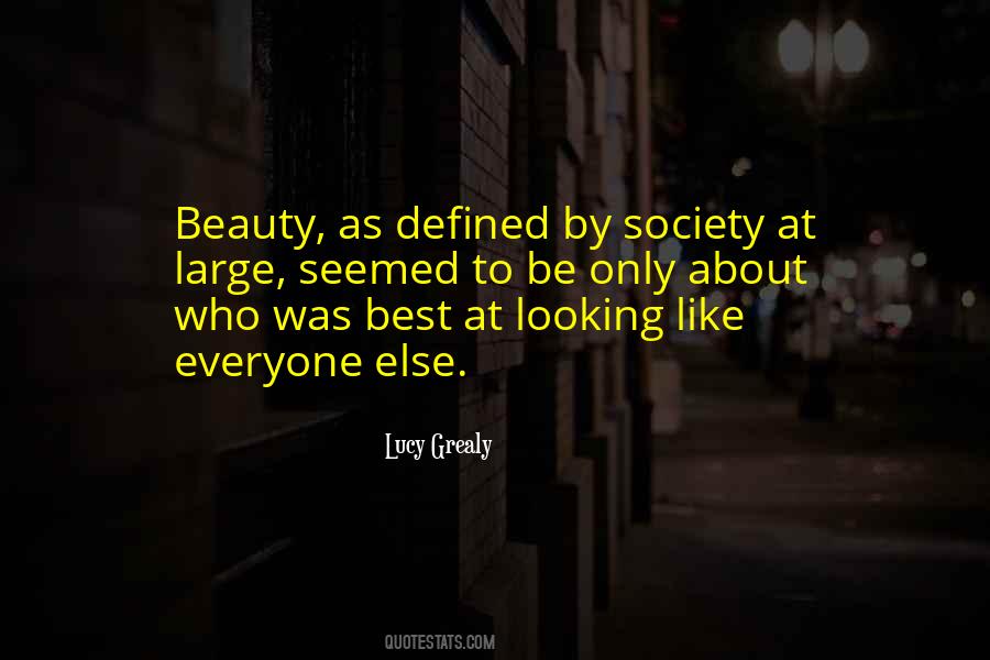 Society Beauty Quotes #114585