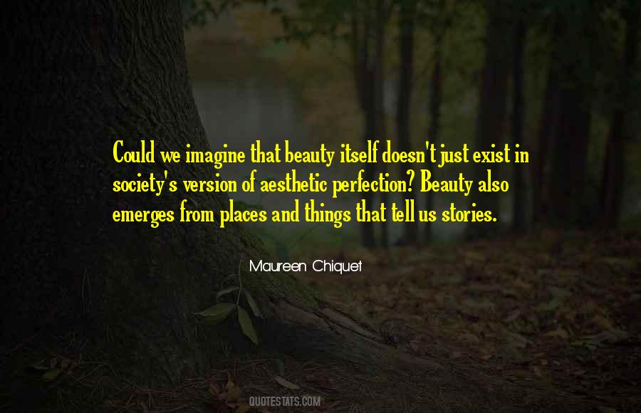 Society Beauty Quotes #1236353