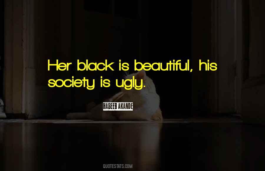 Society Beauty Quotes #1581149