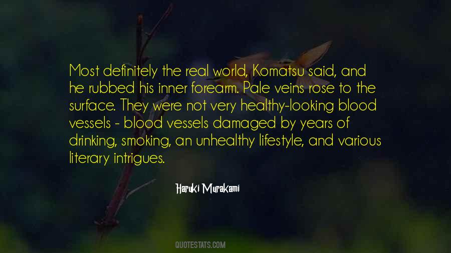 Quotes About Blood Vessels #1746337