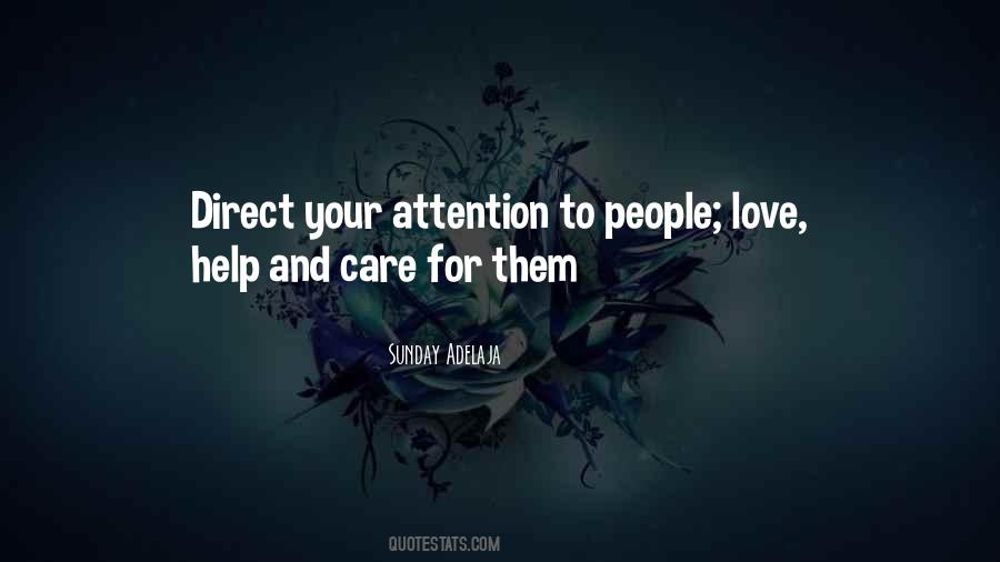 Quotes About Care And Attention #765350