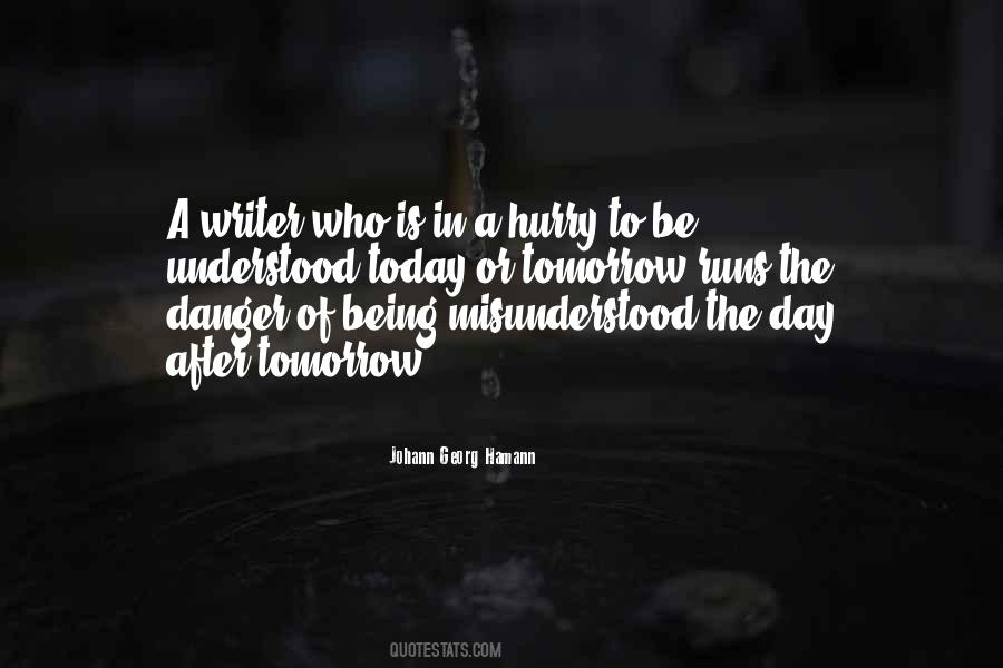 Quotes About Being Misunderstood #994516
