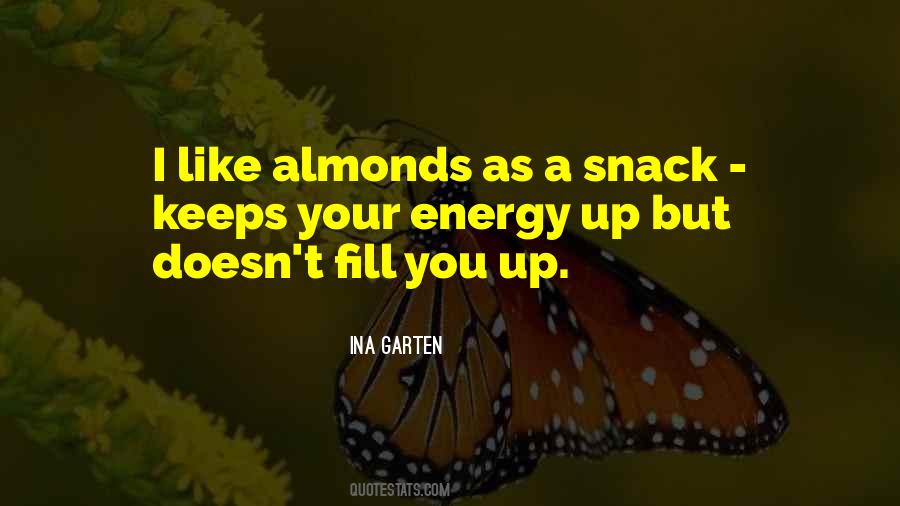 Quotes About Almonds #1462439