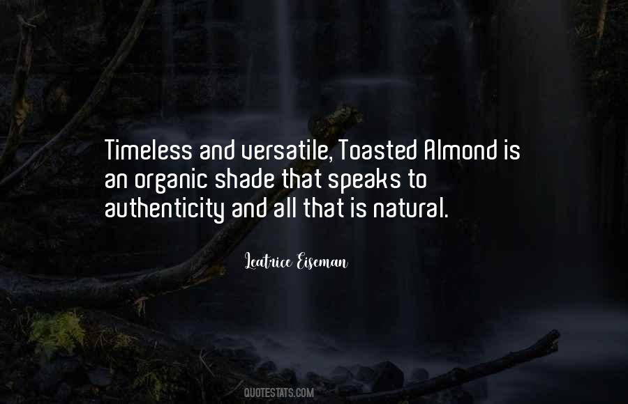 Quotes About Almonds #270422