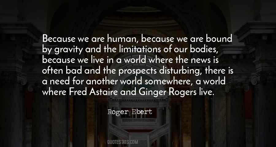 Quotes About Fred Astaire And Ginger Rogers #1110407