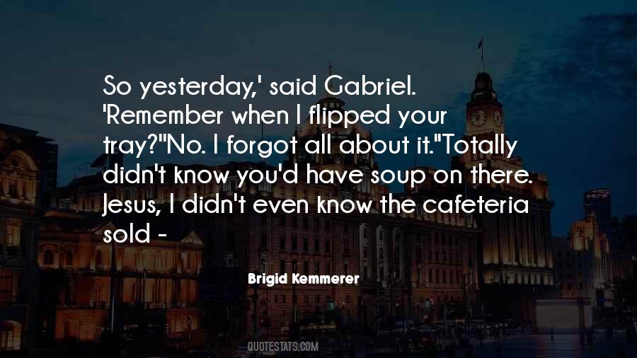 Quotes About Remember When #1335020