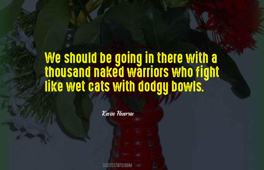 Quotes About Bowls #261306