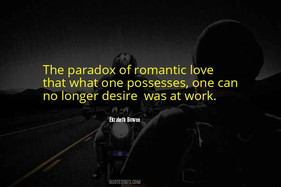 Quotes About Paradox Of Love #1834035