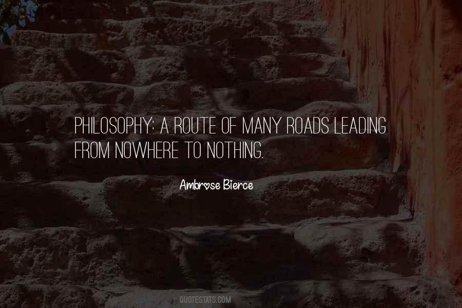 Roads Leading Quotes #1522476
