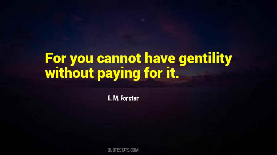 Quotes About Gentility #1827245