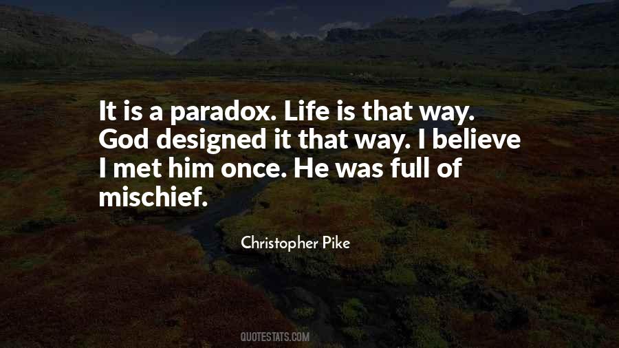 Quotes About Paradox Of Life #1437773