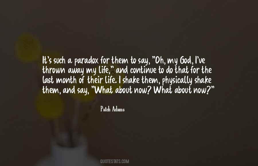 Quotes About Paradox Of Life #1762315