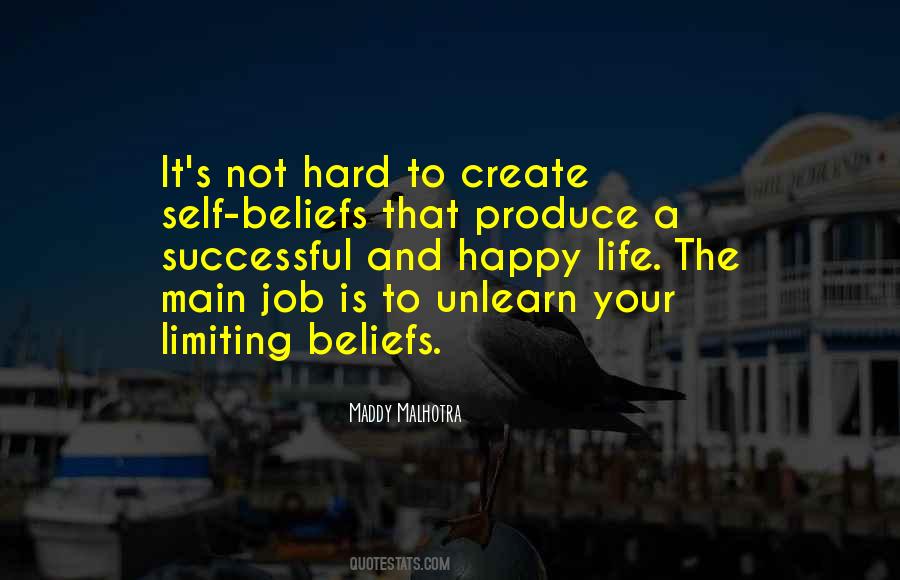 Beliefs That Quotes #10058