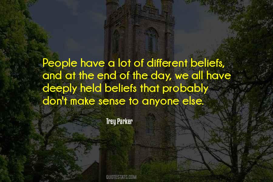 Beliefs That Quotes #1452984
