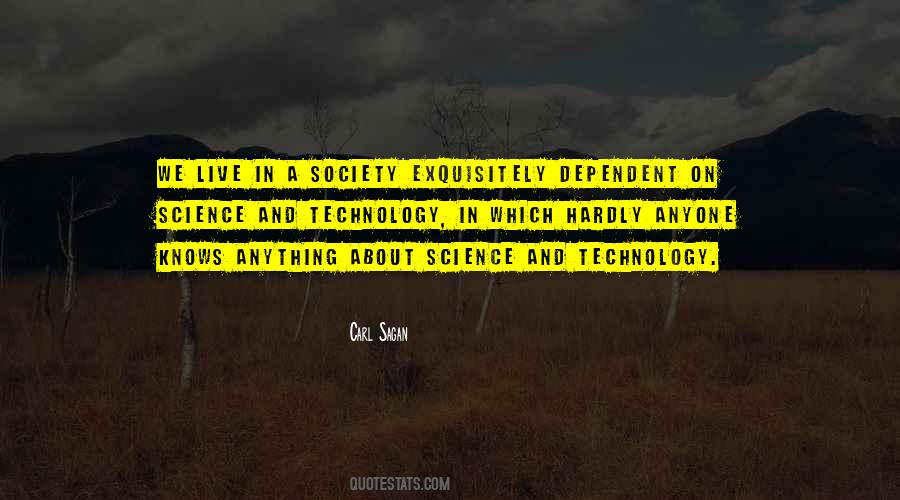 Quotes About Society And Technology #1335038