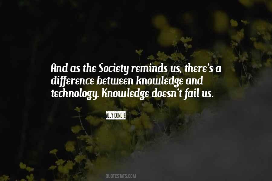 Quotes About Society And Technology #830781