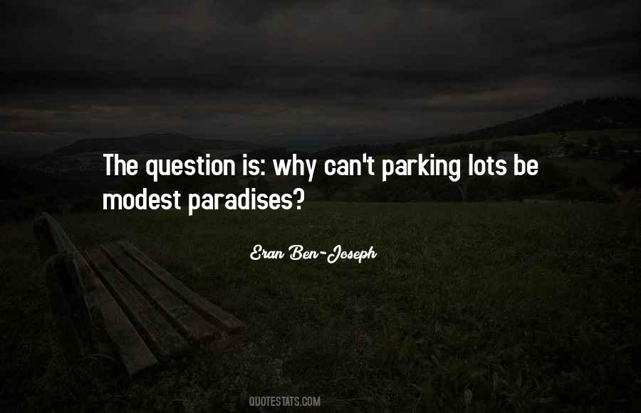 Quotes About Paradises #953767