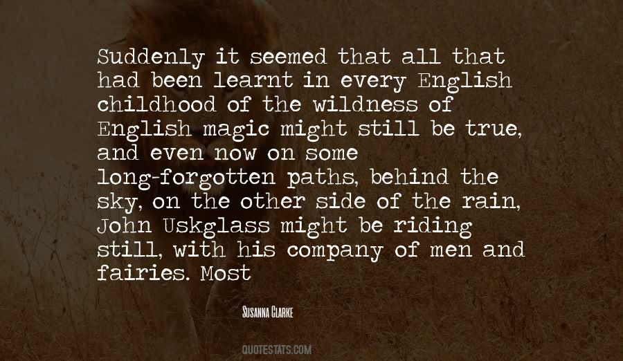 Quotes About Magic Of Childhood #1218926