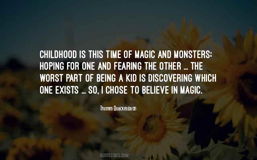Quotes About Magic Of Childhood #211850