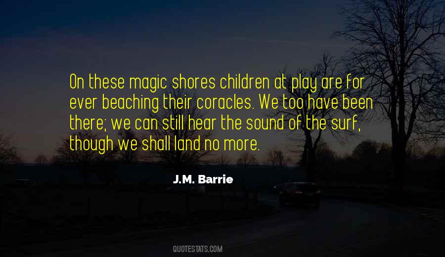 Quotes About Magic Of Childhood #74313