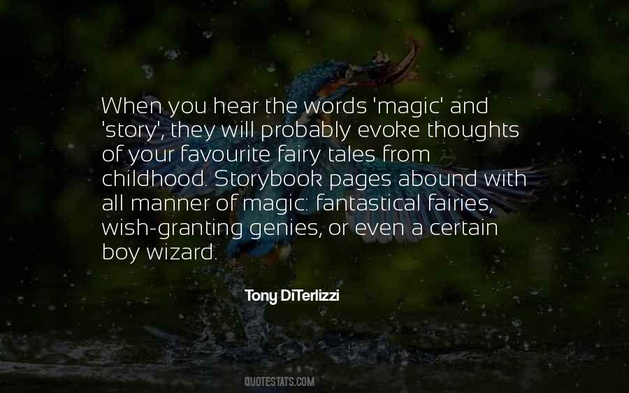 Quotes About Magic Of Childhood #826938