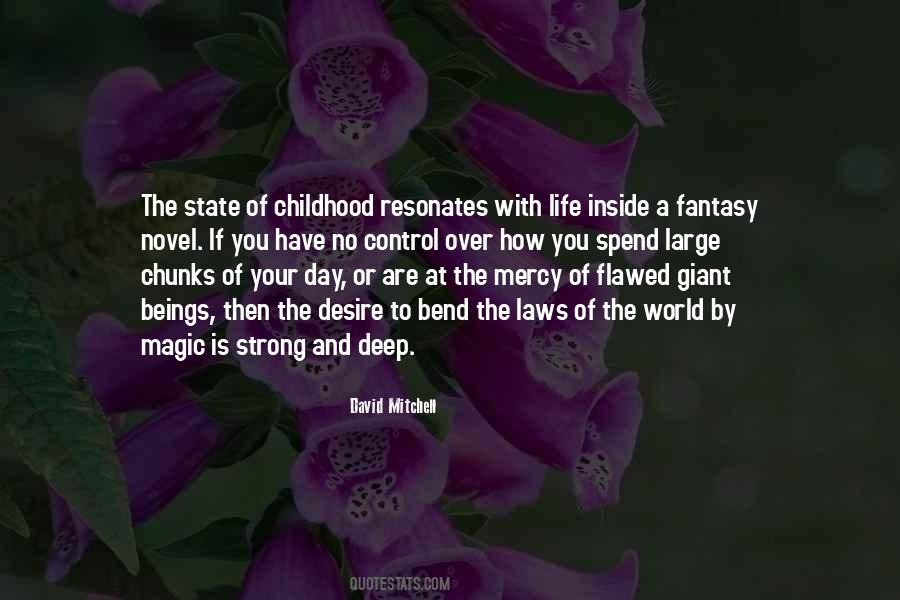Quotes About Magic Of Childhood #977834