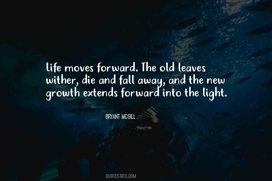 Quotes About The Past And Moving Forward #1608545