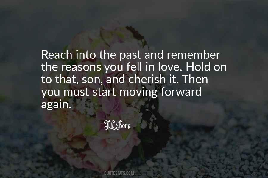 Quotes About The Past And Moving Forward #1682893