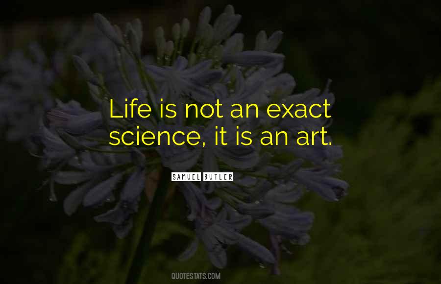 Exact Science Quotes #401532