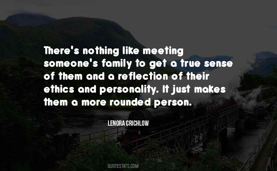 Quotes About Meeting Someone #1078293