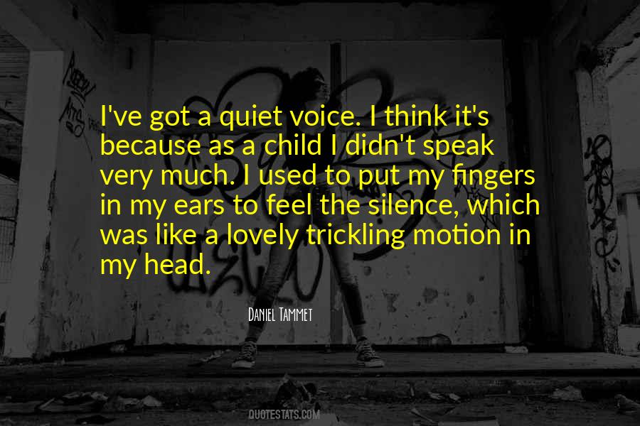 Quotes About A Child's Voice #1859988