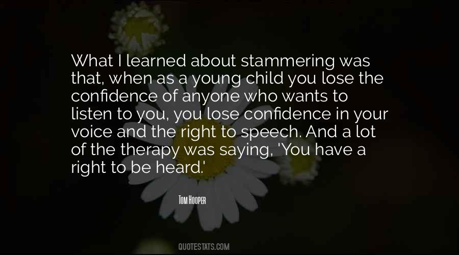 Quotes About A Child's Voice #691743