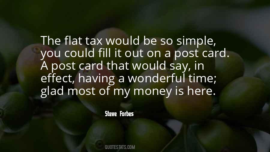 Quotes About Flat Tax #254631