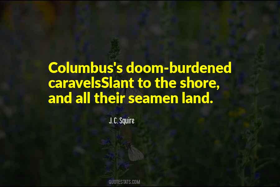 Quotes About Columbus #1761907