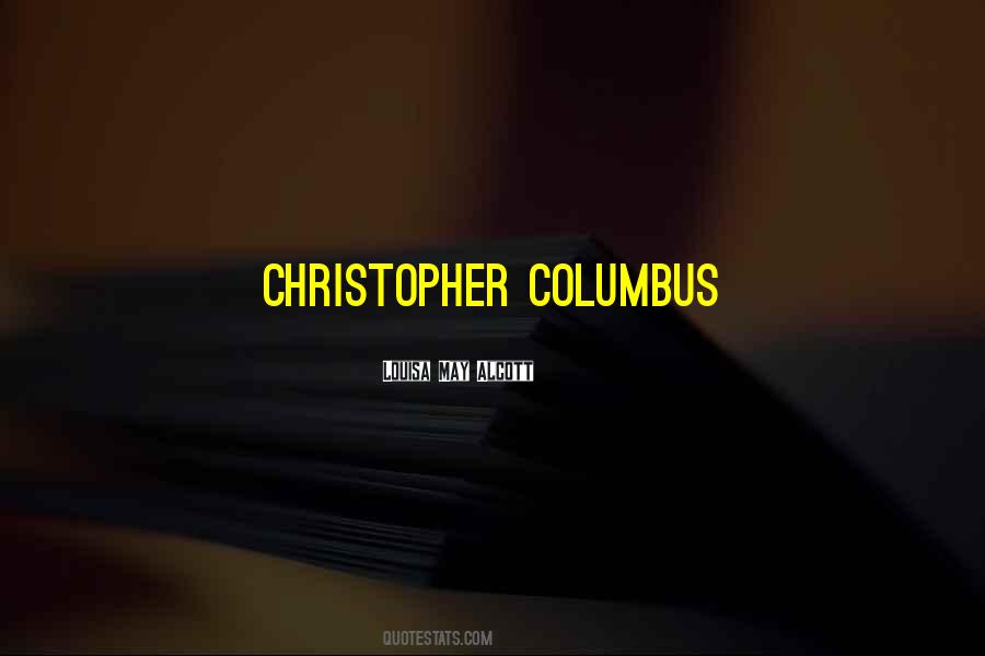 Quotes About Columbus #980165