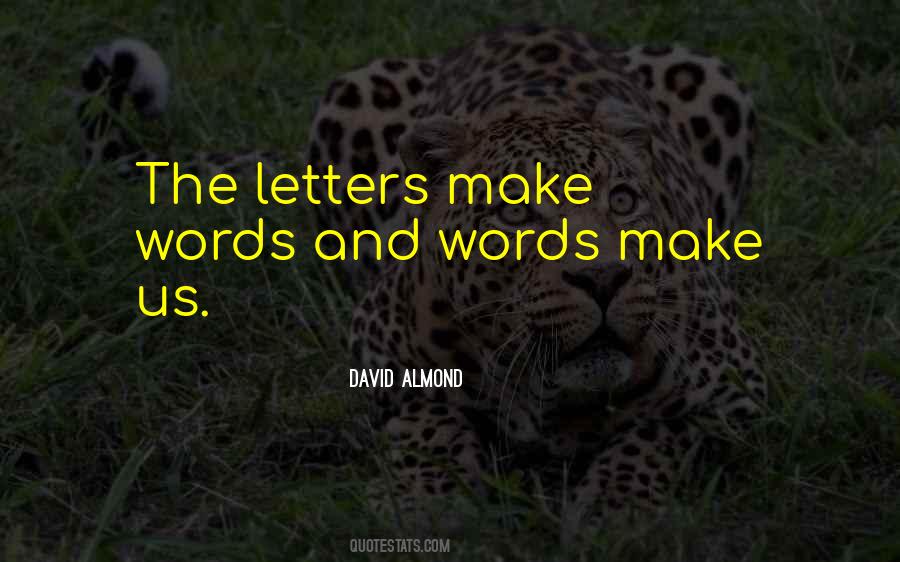 Quotes About Words And Letters #661926
