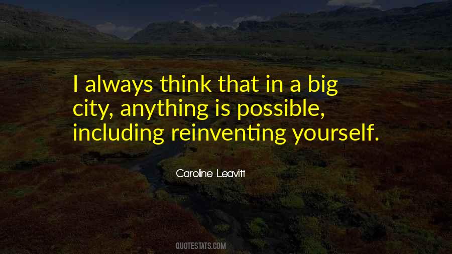 Quotes About Reinventing Yourself #1099423