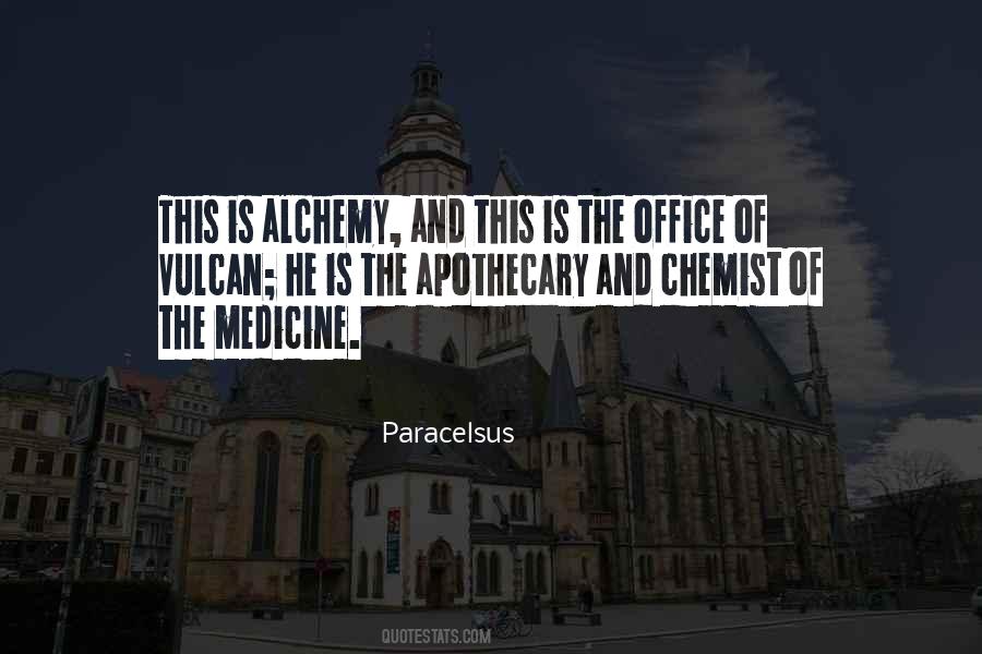 Quotes About Paracelsus #1730972