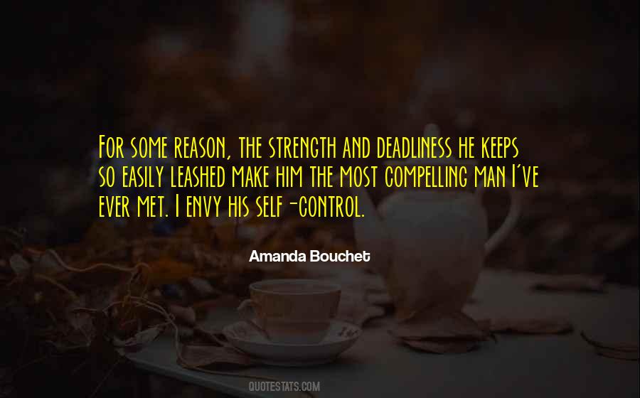 Fire And Strength Quotes #1808000