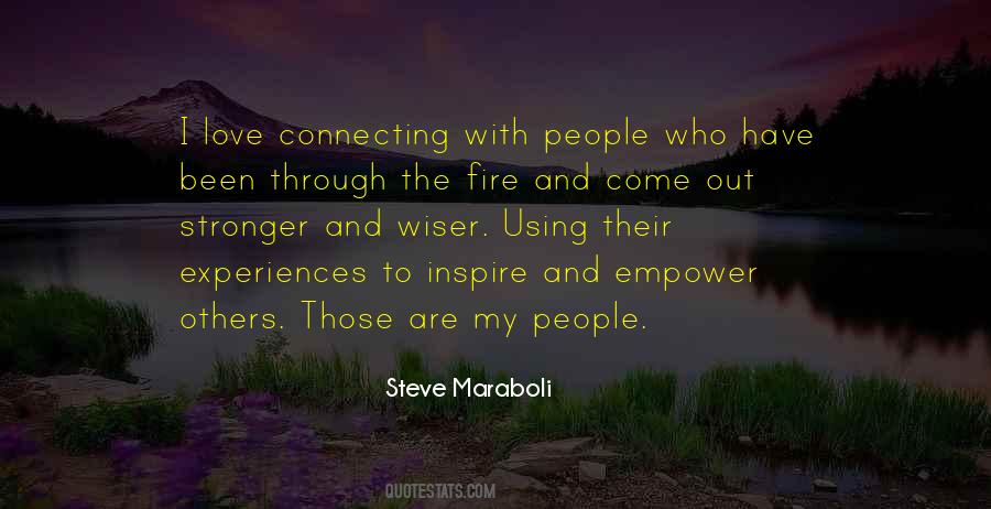 Fire And Strength Quotes #503850