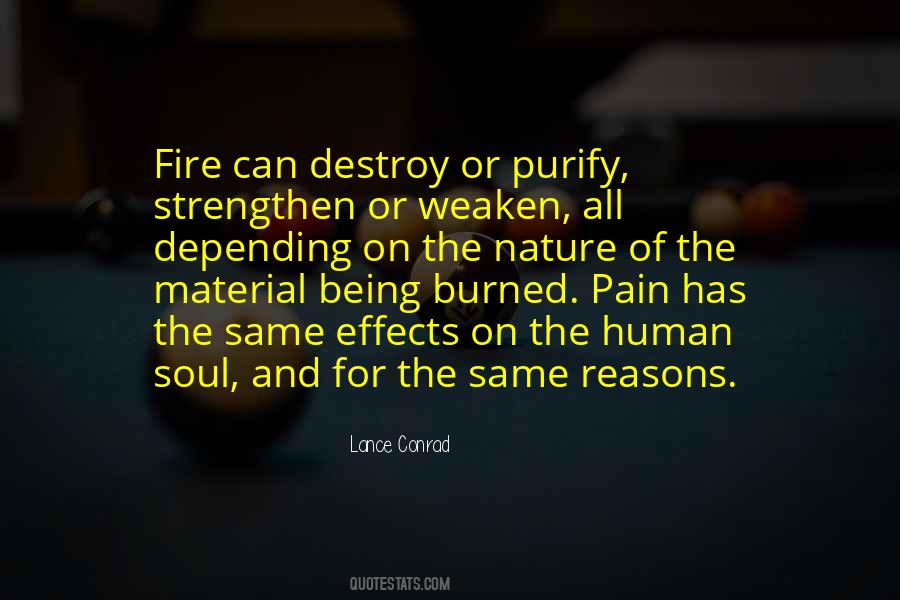Fire And Strength Quotes #508998