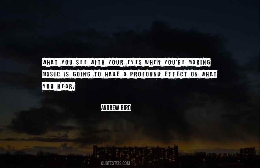 Quotes About Eyes On You #17745