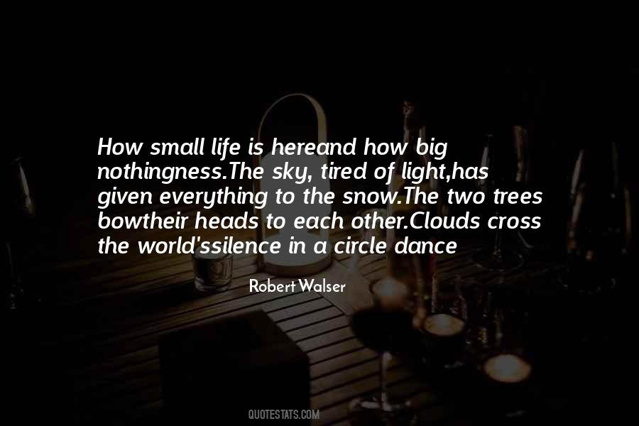 Quotes About Small Circle #1761872