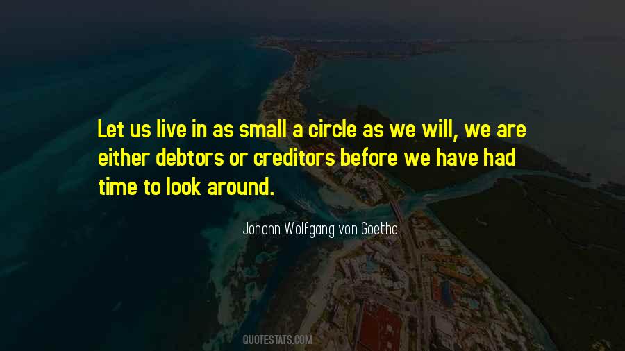 Quotes About Small Circle #280549
